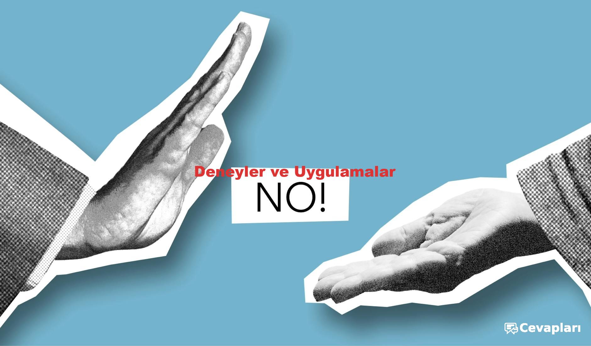 Deneyler ve Uygulamalar